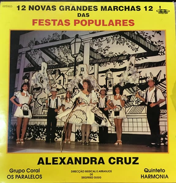 Alexandra Cruz — 12 Novas Grandes Marchas Das Festas Populares