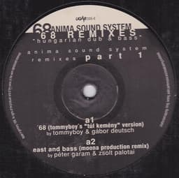 Anima Sound System — 68 Remixes Part 1 - "Hungarian Dub & Bass"