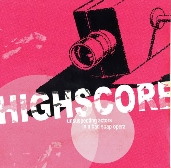 Highscore — Unsuspecting Actors In A Bad Soap Opera