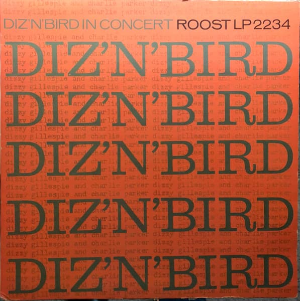 Dizzy Gillespie, Charlie Parker — Diz 'N' Bird In Concert