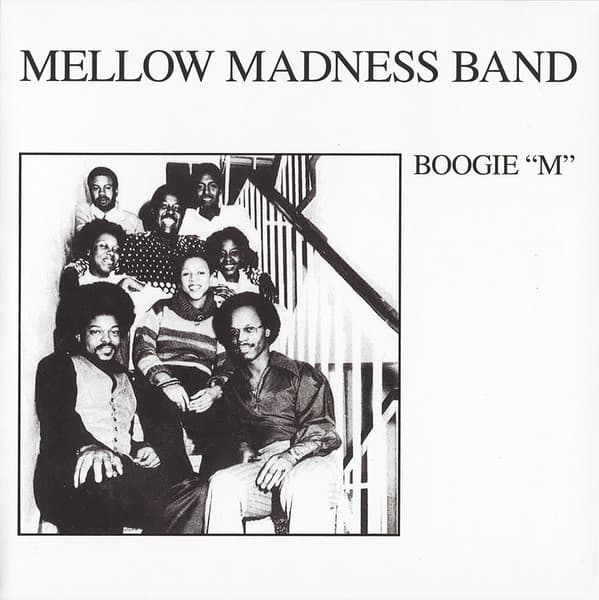 Mellow Madness Band — Boogie M