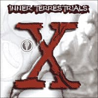 Inner Terrestrials — X