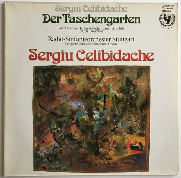 Sergiu Celibidache, Radio-Sinfonieorchester Stuttgart — Der Taschengarten