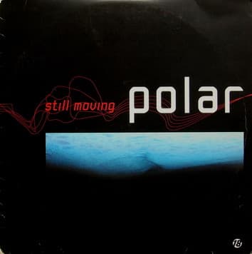 Polar — Still Moving