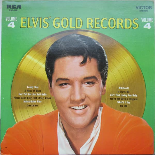 Elvis Presley — Elvis' Gold Records - Volume 4