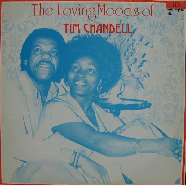 Tim Chandell — The Loving Moods Of Tim Chandell