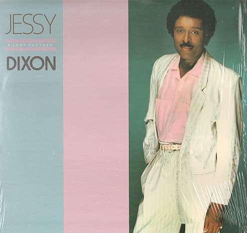 Jessy Dixon — Silent Partner