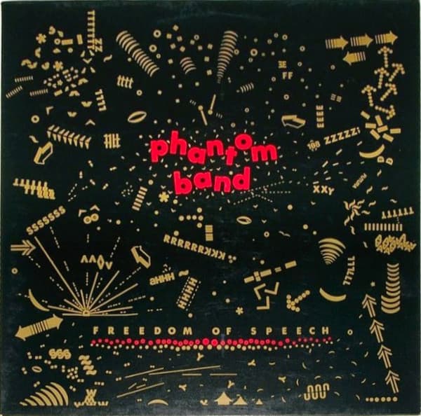 Phantom Band — Freedom Of Speech