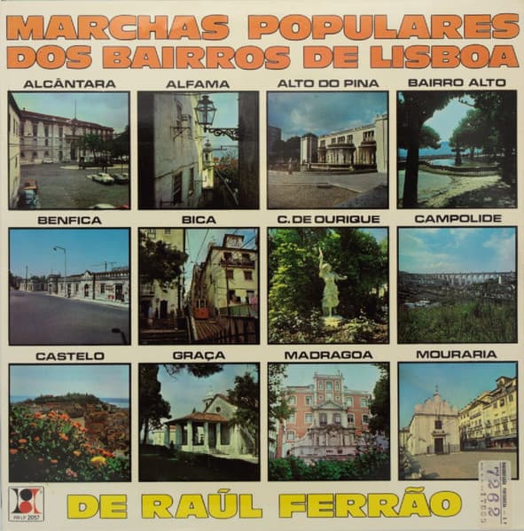 Various, Maria Adelaide, Fernanda Baptista, Fernanda Peres, Maria Adelaide, Maria Fernanda Pinto, Maria José Valério, Mariette Pessanha, Maria José Valério, Fernanda Peres, Maria Fernanda Pinto, Mariette Pessanha, Fernanda Baptista — Marchas Populares Dos Bairros De Lisboa