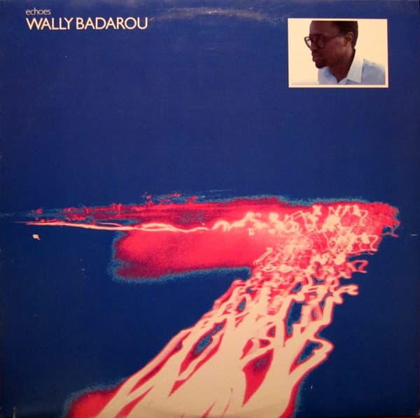 Wally Badarou — Echoes
