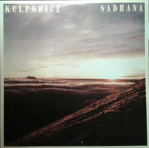 Sławomir Kulpowicz — Sadhana