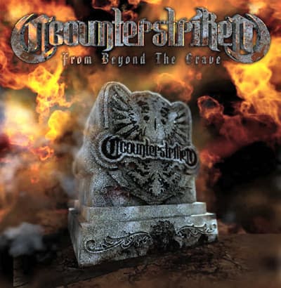 Counterstrike — From Beyond The Grave
