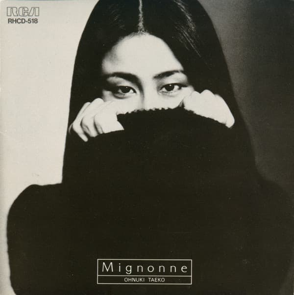 Taeko Ohnuki — Mignonne