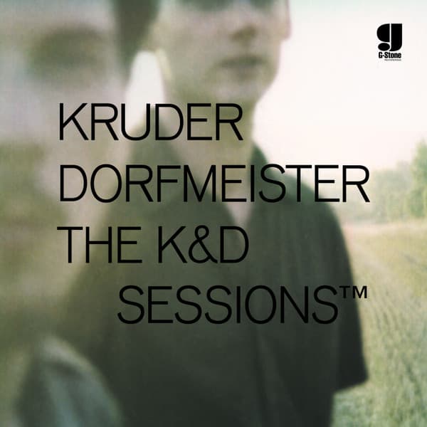 Kruder & Dorfmeister — The K&D Sessions