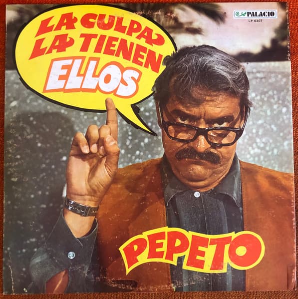 Pepeto López — La Culpa La Tienen Ellos