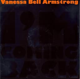 Vanessa Bell Armstrong — I'm Coming Back