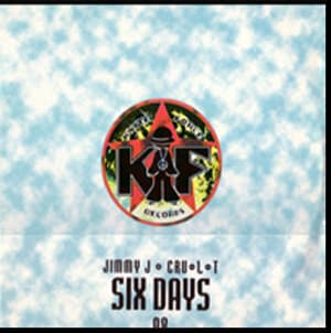 Jimmy J & Cru-L-T — Six Days 98