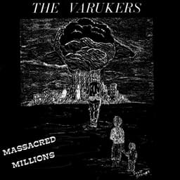 The Varukers — Massacred Millions
