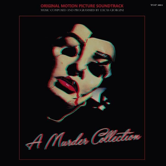 Lucas Giorgini — A Murder Collection (Original Motion Picture Soundtrack)