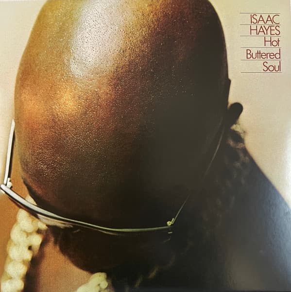 Isaac Hayes — Hot Buttered Soul