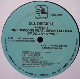 DJ Disciple, Innervisions, Dawn Tallman — I'll Do Anything
