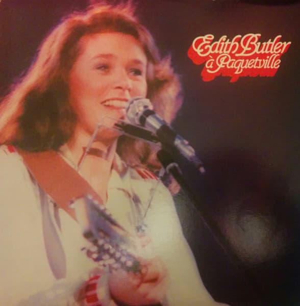 Edith Butler — Edith Butler À Paquetville