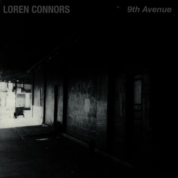 Loren Mazzacane Connors — 9th Avenue