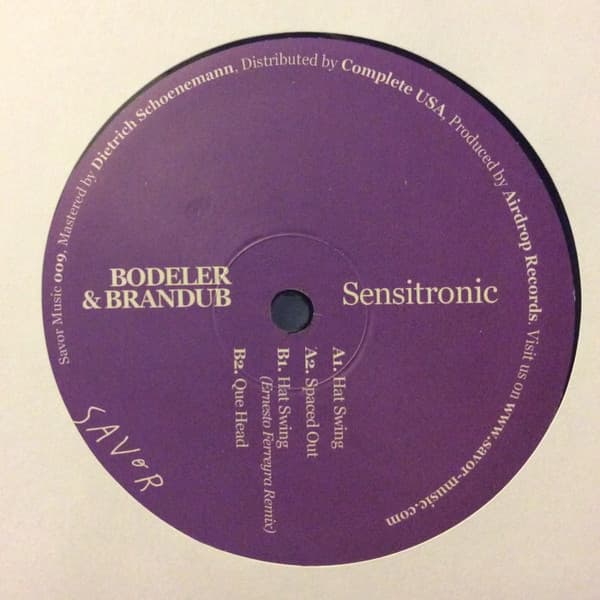 Bodeler, Brandub — Sensitronic