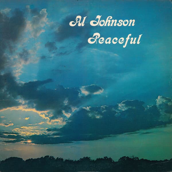 Al Johnson — Peaceful