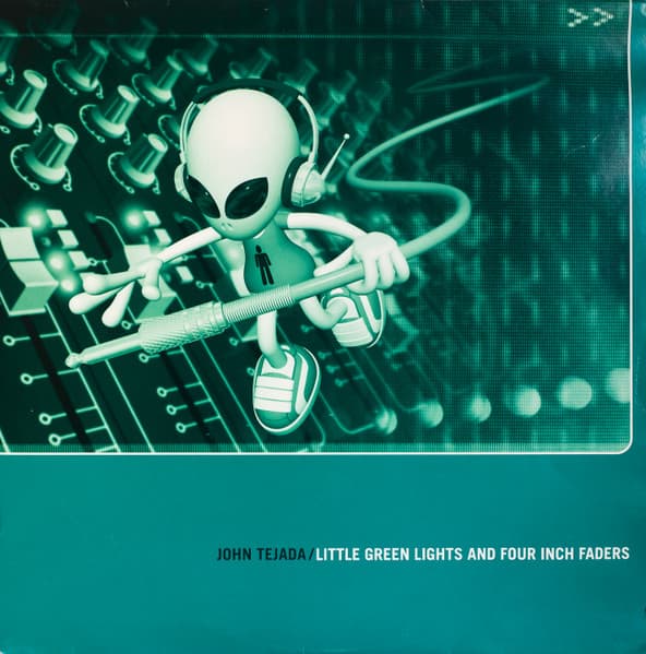 John Tejada — Little Green Lights And Four Inch Faders