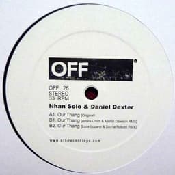 Daniel Dexter, Nhan Solo — Our Thang EP