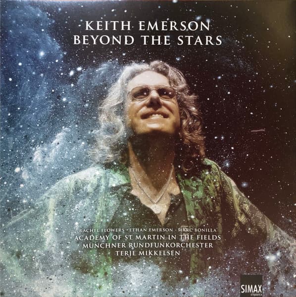 Keith Emerson, Rachel Flowers, Ethan Emerson, Marc Bonilla, The Academy Of St. Martin-in-the-Fields, Münchner Rundfunkorchester, Terje Mikkelsen — Beyond The Stars