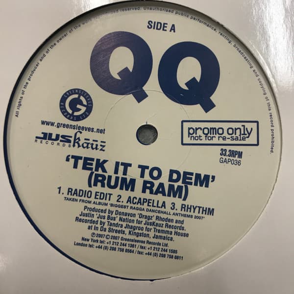 QQ — Tek It To Dem (Rum Ram)