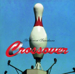 Yoshinori Sunahara — Crossover