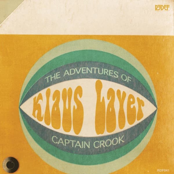Klaus Layer — The Adventures Of Captain Crook
