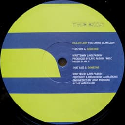 Killer Loop, Glamazon — Someone
