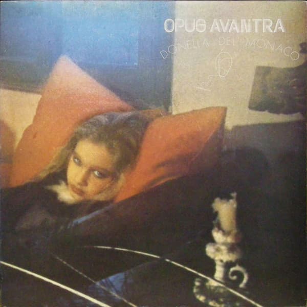 Opus Avantra, Donella Del Monaco — Opus Avantra Donella Del Monaco