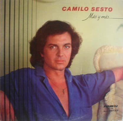 Camilo Sesto — Más Y Más