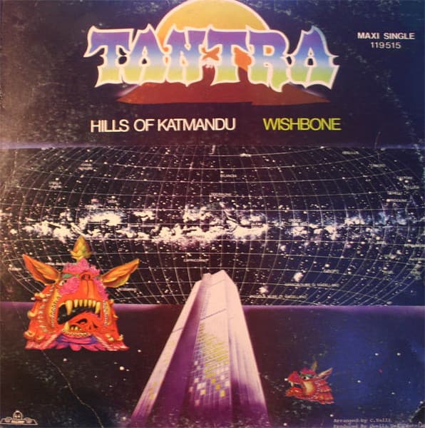 Tantra — Hills Of Katmandu / Wishbone