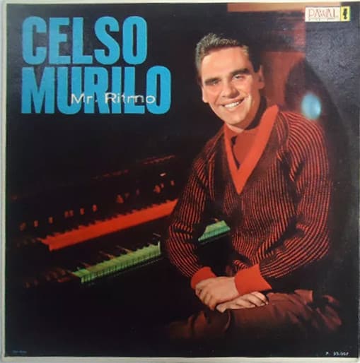 Celso Murilo E Seu Conjunto — Celso Murilo (Mr. Ritmo)