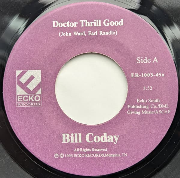 Bill Coday — Doctor Thrill Good
