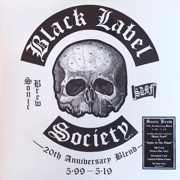 Black Label Society — Sonic Brew (20th Anniversary Blend 5.99-5.19)