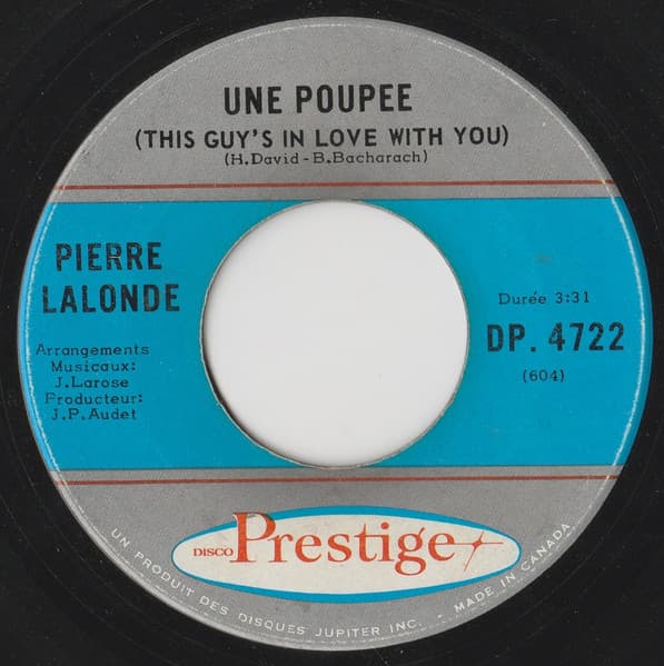 Pierre Lalonde — Une Poupee (This Guy's In Love With You)