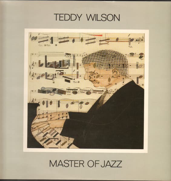 Teddy Wilson — Master Of Jazz
