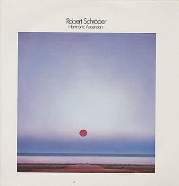 Robert Schröder — Harmonic Ascendant