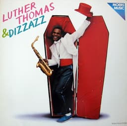 Luther Thomas & Dizzazz — Yo' Momma
