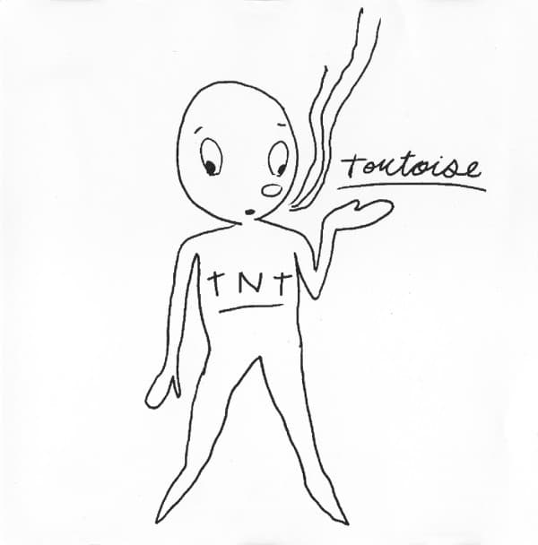Tortoise — TNT