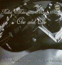 Robert Miles — One And One (Joe T. Vannelli And David Morales Remixes)