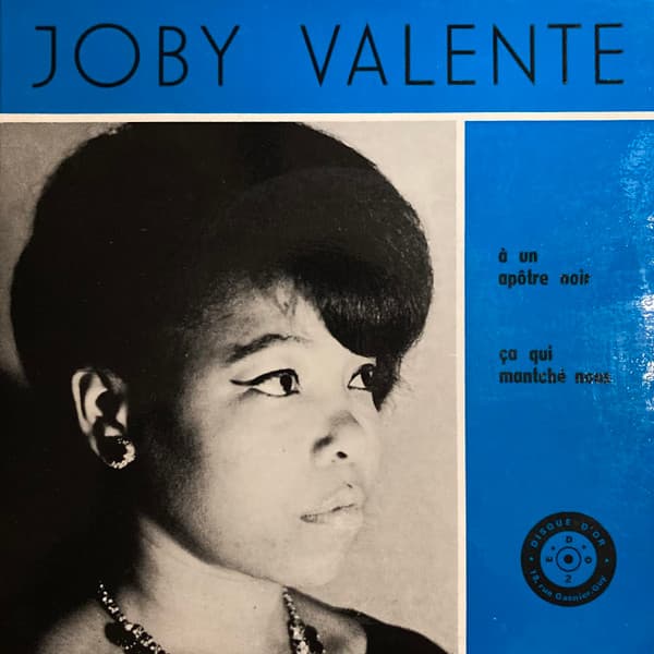 Joby Valente — A Un Apotre Noir