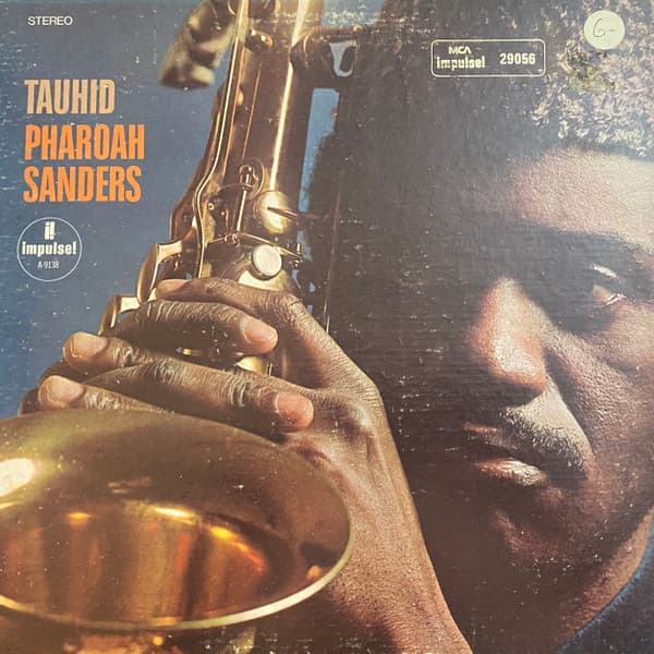 Pharoah Sanders — Tauhid